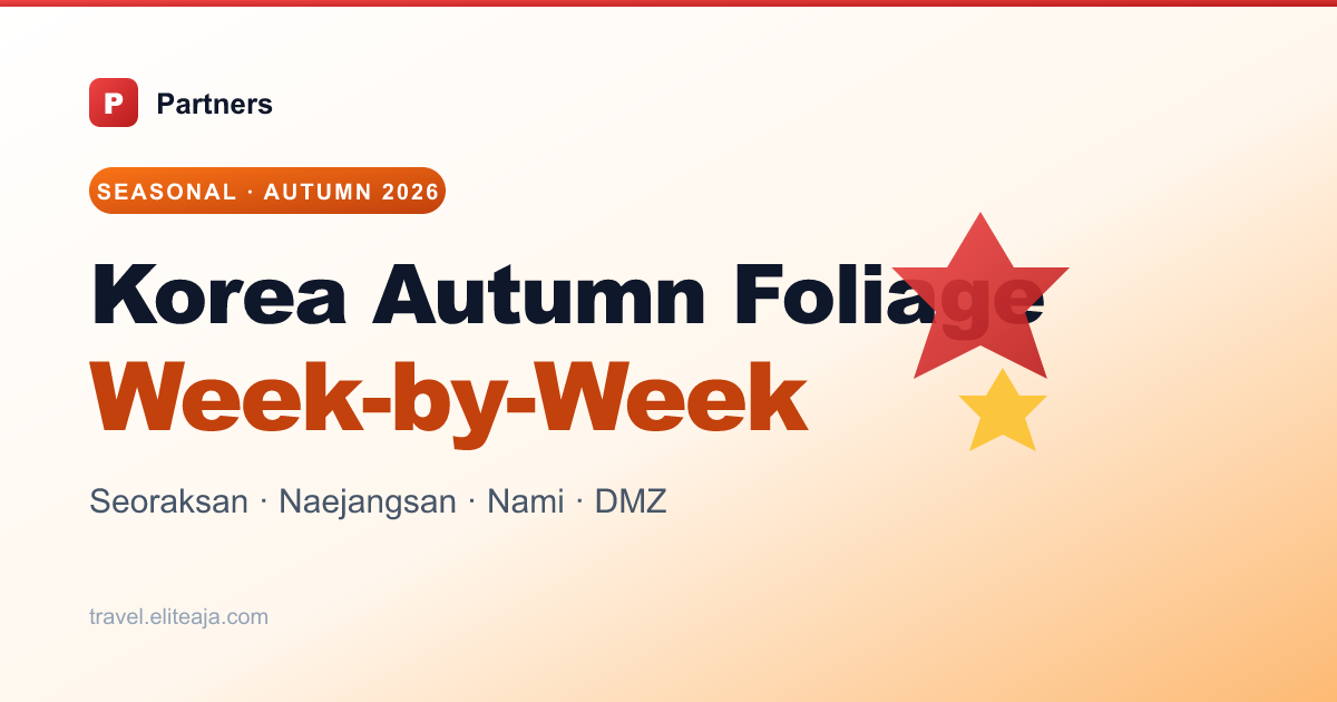 Korea Autumn Foliage 2026: Week-by-Week Peak Guide